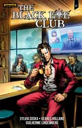 The Black Eye Club Pt. 2