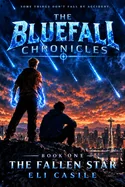 The Bluefall Chronicles: The Fallen Star