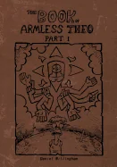 The Book Of Armless Theo Part 1