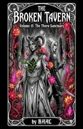The Broken Tavern Volume 15: The Thorn Sanctuary. — Fantasy Comics