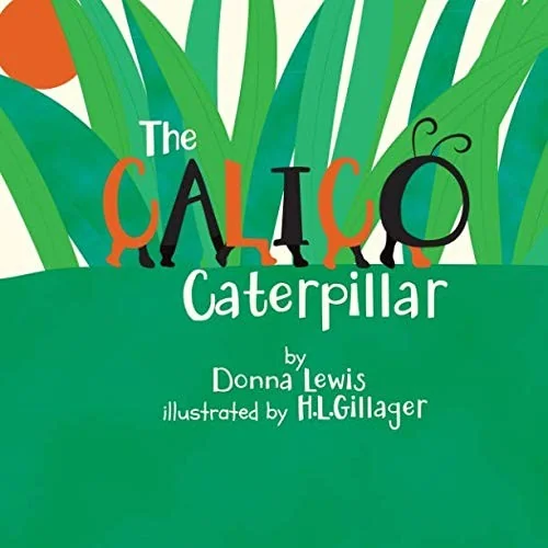 The Calico Caterpillar