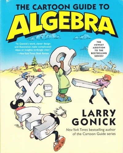 The Cartoon Guide to Algebra