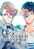 The Case Files of Jeweler Richard (Light Novel) Vol. 1 — Light Novels