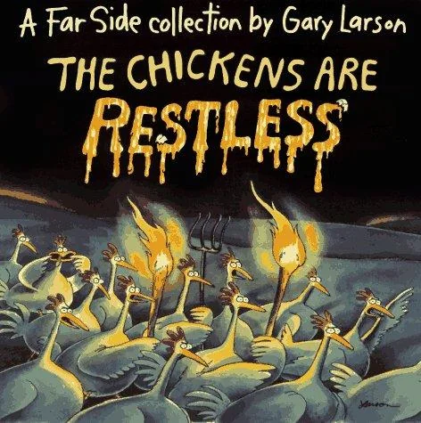 The Chickens Are Restless (Original)