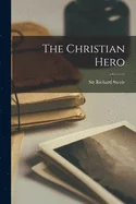 The Christian Hero