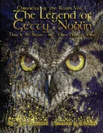 The Chronicles of the Realm: Volume I The Legend of Getty Noblin How it All Began or Once Upon a Time — Graphic Novels