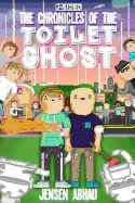 The Chronicles of the Toilet Ghost