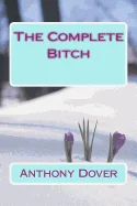 The Complete Bitch — Graphic Novels