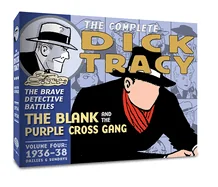 The Complete Dick Tracy, Vol. 4: 1936-1937