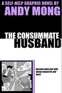The Consummate Husband — Graphic Novels