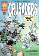 The Crusaders — Superhero Comics
