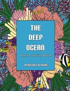 The Deep Ocean: Adult Coloring Book — Graphic Novels
