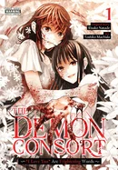 The Demon Consort: "I Love You" Are Frightening Words, Vol. 1: Volume 1 — Manga