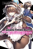 The Demon Sword Master of Excalibur Academy, Vol. 3 (Manga)