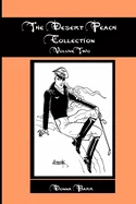 The Desert Peach Collection, Volume Two — Graphic Novels