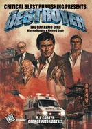 The Destroyer: The Day Remo Died (Graphic Novel (Digest Softcover))