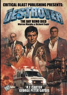 The Destroyer: The Day Remo Died (Graphic Novel (Trade Softcover))