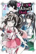 The Detective Is Already Dead, Vol. 2 (Manga) — Manga