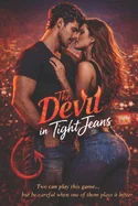 The Devil In Tight Jeans: Two can play this game, but be careful when one of them plays it better. — Graphic Novels