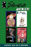 The Disgruntled Avenger Volume 2