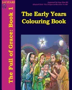 The Early Years Colouring Book