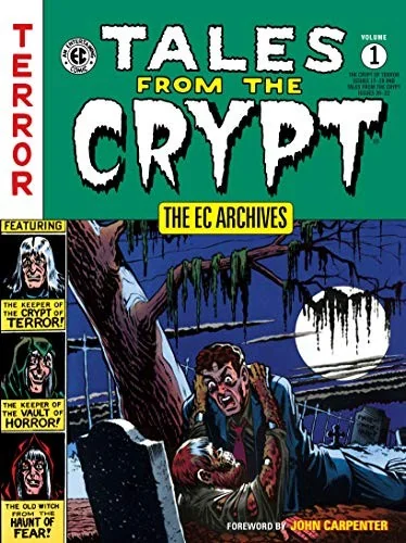 The EC Archives: Tales from the Crypt Volume 1 — Horror Comics