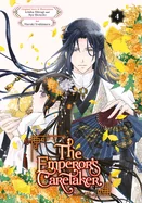 The Emperor's Caretaker 04 — Manga