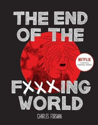 The End of the Fucking World