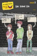 The English Teacher Comics: Epic School Life- issue 2
