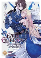 The Evil Queen's Beautiful Principles (Light Novel) Vol. 2 — Light Novels