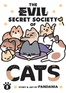 The Evil Secret Society of Cats Vol. 2 — Manga