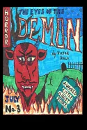 The Eyes of the Demon: A Wicked Little Ghost Story
