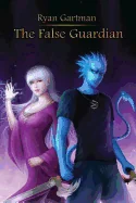 The False Guardian
