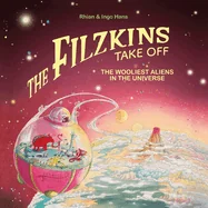 The Filzkins Take Off: The Wooliest Aliens In The Universe — Fantasy Comics