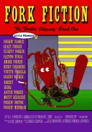 The Forkin' Odyssey: Book One