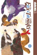 The Fox & Little Tanuki, Volume 5 — Manga