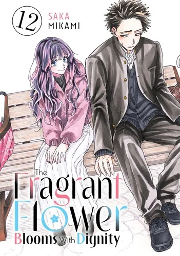 The Fragrant Flower Blooms with Dignity 12 — Manga
