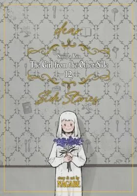 The Girl from the Other Side: Siuil, a Run Vol. 12 - [Dear.] Side Stories — Manga