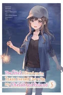 The Girl I Saved on the Train Turned Out to Be My Childhood Friend, Vol. 5 (Manga)