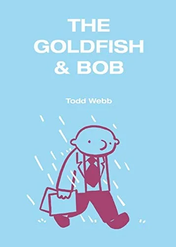 The Goldfish & Bob — Graphic Novels