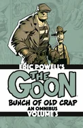 The Goon: Bunch of Old Crap Omnibus Volume 3
