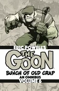 The Goon: Bunch of Old Crap Omnibus Volume 6