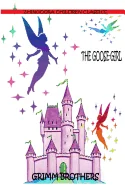 The Goose-Girl — Graphic Novels