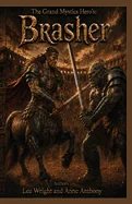 The Grand Mystics Hero's: BRASHER REGULAR STYLE: Brasher
