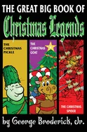 The Great Big Book Of Christmas Legends