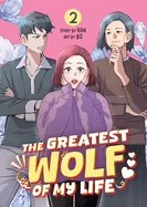 The Greatest Wolf of My Life Vol. 2 — Manhwa