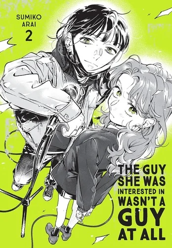 The Guy She Was Interested in Wasn't a Guy at All, Vol. 2 — Manga