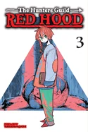 The Hunters Guild: Red Hood, Vol. 3 — Manga