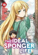 The Ideal Sponger Life Vol. 19
