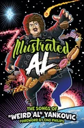 The Illustrated Al: The Songs of Weird Al Yankovic